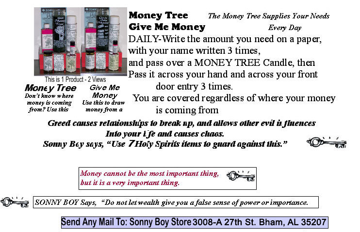 Money Tree, don't know where money is coming from, use this to help.